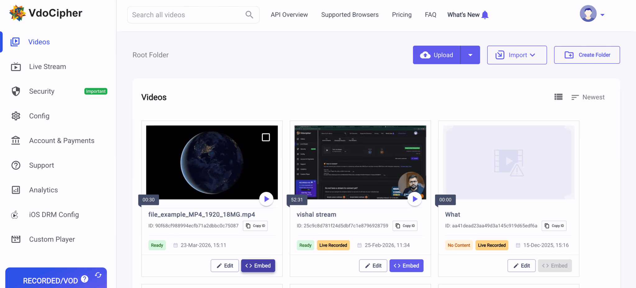 Video dashboard with upload, import, embed and folder controls